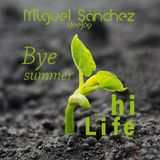 bye summer, hi life by Miguel Sanchez deejay