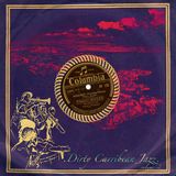037° .DIRTY CARIBBEAN JAZZ Vol°02. Bonus Tracks