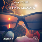 Deep in Summer #5