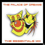 The Palace of Dreams - Essential Mix