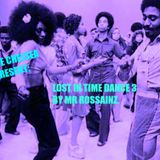 LOST IN TIME DANCE 3 BY MR ROSSAINZ ABR 2016