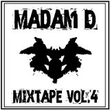Madam D - Mixtape Vol.4
