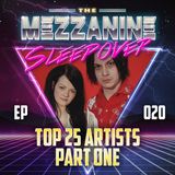 Episode 20: Top 25 Musical Artists Part 1