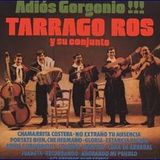 Tarragó Ros - Adiós Gorgonio