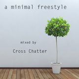 Minimal Freestyle