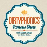 ROLLIN RADIO – Famous Show pres. Best of Dirtyphonics