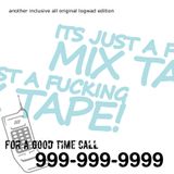 JUST A FUCKING MIX TAPE Vol.9 'nuff wads'