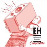 EH Underground Movement Compilation - (2/10) AIARALDEKO SOUNDSYSTEM