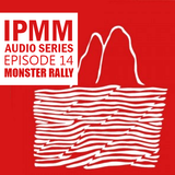 IPaintMyMind Audio Series: Episode 14 – Monster Rally