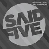 SAID5 - End of 2015 live recording