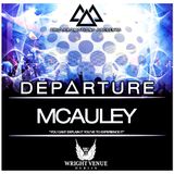 Trio Promotions Presents: MCAULEY - D E P A R T U R E (Competition Mix)