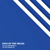 KING OF THE DECKS (ALL VINYL HIPHOP LIVE IN DIRECT)
