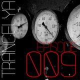 Trancelya #009 @ vanTronik (DJ Set)
