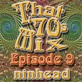 That '70s Mix - Episode 9