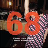Soulful House Journey 68