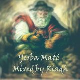 Yerba Maté Mixed by Riadh