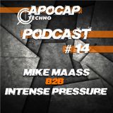 Apocap Podcast # 14 - with Mike Maass b2b Intense Pressure