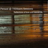 Lucas Perazzi @ Thinkers Sessions ¨Reflections of love and natural Life¨