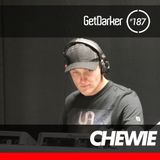 Chewie - GetDarkerTV 187