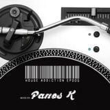 House Addiction EP002 by PANOS K