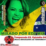Edy Mix - The Beat Show Season#03 Episode#04 (Música Brasileira em Teknobeat)