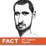 FACT mix 362 - Special Request (Dec '12)