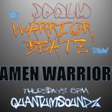 JPalm - Quantumsoundz - The Warrior Beatz Show - "Warrior Amen" 190412 -12dbRMS HQ320
