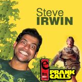 Steve Irwin - E FM Prank Call