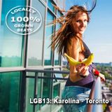 LGB13: Karolina - Toronto