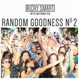 Random Goodness 2
