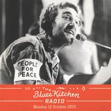THE BLUES KITCHEN RADIO: 12 OCTOBER 2015