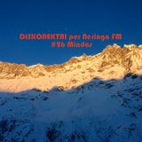 DISKONEKTAI per Neringa FM #26 Mindas
