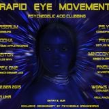 RAPID EYE MOVEMENT - DJ LIVE SET - DIRTY PROGRESSIVE - 145 BPM
