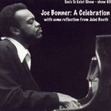 See's To Exist show - Joe Bonner: A Celebration - show 65 - 12/12/14