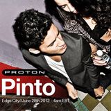 Pinto @ Edge City, Proton Radio