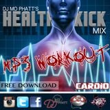 DJ Mo Phatt's Health Kick Mix - mp3 Workout Cardio