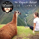 llama A - No Requests Podcast 110
