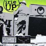 Irie Up Radio Show meets Ruff & Tuff Radio Show #7 Ep. 2014