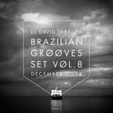 Brazilian Grooves Set Vol. 8 - December 2014