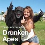 Drunken Apes