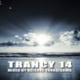 Keisuke Yanagisawa - TRANCY 14 (21-Sep-2008)
