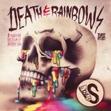 The S - Death & Rainbows EP (SkullTec mix)