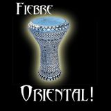 Fiebre Oriental