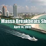 The Massa Breakbeat Show - April 14 2010