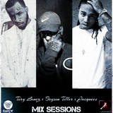 Mix Sessions presents.. Tory Lanez x Bryson Tiller x Jacquees
