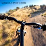 053 - Audacious Progression