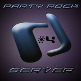 Party Rock By D-Server - Podcast Mix #4