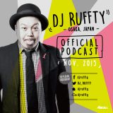 DJ RUFFTY Official Podcast Nov.2015
