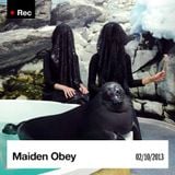 Maiden Obey @ Follow Me Radio 2013-02-10