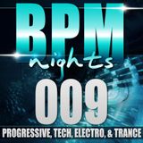 ROMAK PRESENTS - BPM NIGHTS 009